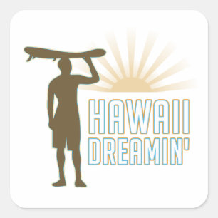 Hawaii Dreaming Quadratischer Aufkleber