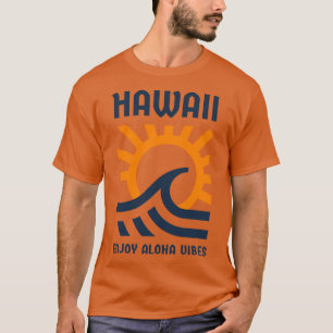 Hawaii Enjoy Aloha Vibes Orange Blue TShirt