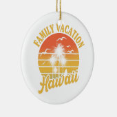 Hawaii Family Vacation 2022 Souvenir-Geschenk Keramik Ornament (Rechts)