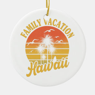 Hawaii Family Vacation 2022 Souvenir-Geschenk Keramik Ornament