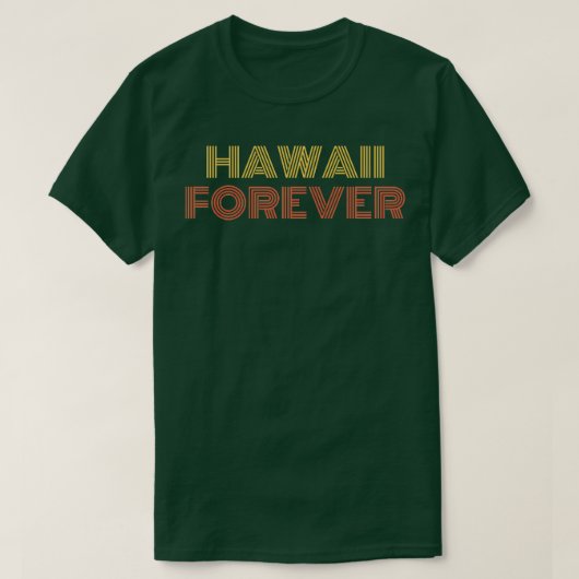 Hawaii Forever TShirt (Design vorne)