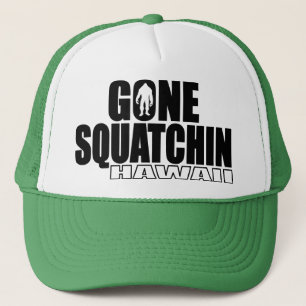HAWAII gegangenes Squatchin - ursprünglicher Bobo Truckerkappe
