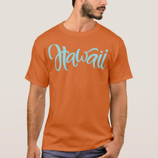 Hawaii hat mich angehoben 1 T-Shirt
