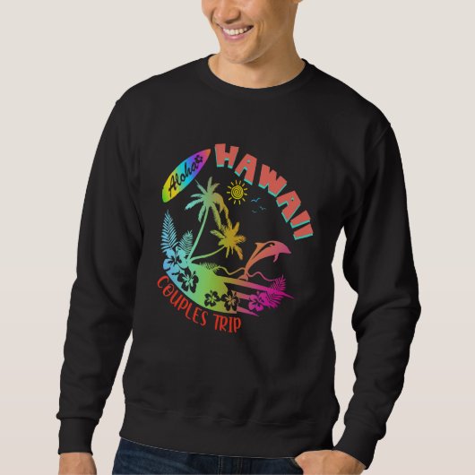 Hawaii Hawaiian Aloha Vacation Matching Family Gro Sweatshirt (Vorderseite)