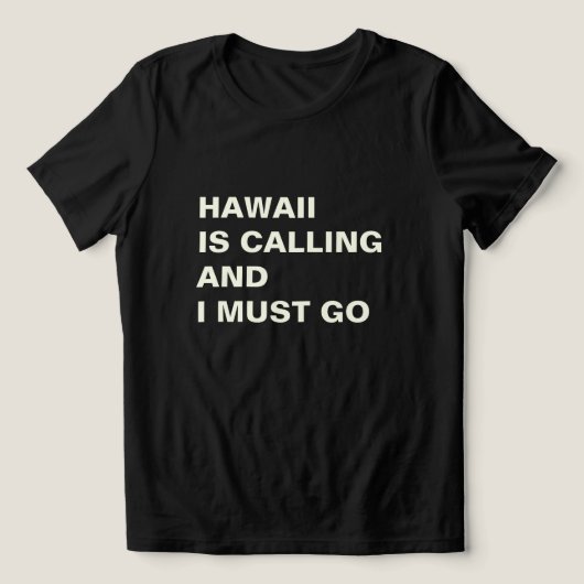 Hawaii Is Calling Tri-Blend Shirt (Design Vorderseite)