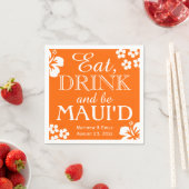 Hawaii isst, trinkt und be Maui 'd Wedding Napkins Serviette (Beispiel)