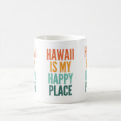 Hawaii ist mein glücklicher Ort Kaffeetasse (Mittel)