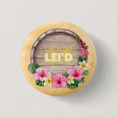 Hawaii-Junggesellinnen-Abschiedsparty Button (Vorderseite)
