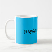 Hawaii-Karten-Tasse Kaffeetasse (Links)