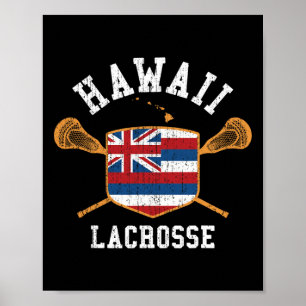 Hawaii Lacrosse Vintag Aloha State Flag Lax T-Shir Poster