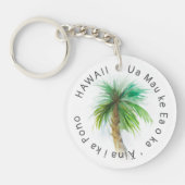 Hawaii Motto Palm Tree Watercolor Schlüsselanhänger (Vorderseite)