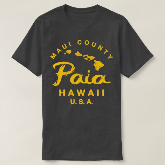Hawaii Paia Maui Hawaiian Islands TShirt 11 (Design vorne)