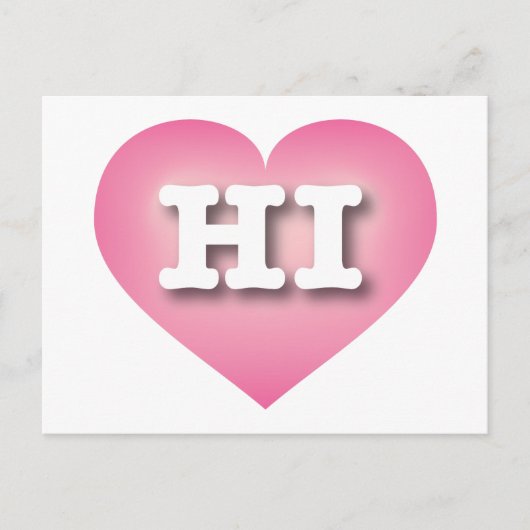 Hawaii Pink Fade Heart - I Liebe HI Postkarte (Vorderseite)