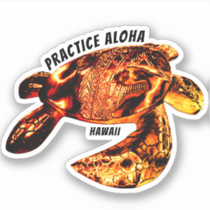 Hawaii Practice Aloha - Tribal Honu Lava Aufkleber