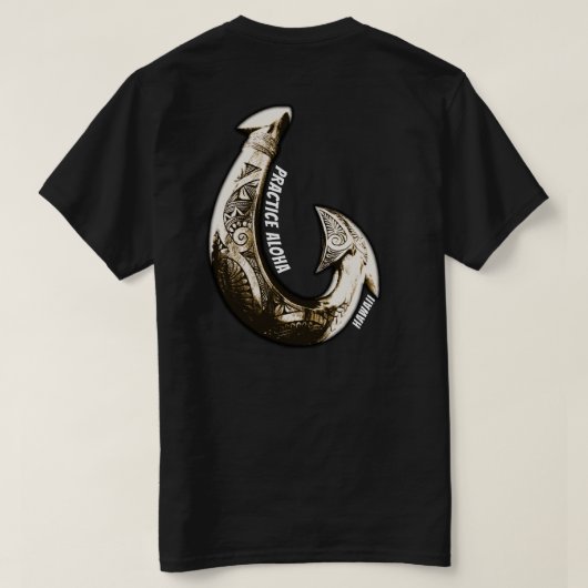 Hawaii Practice Aloha - Tribal Hook T-Shirt (Design Rückseite)