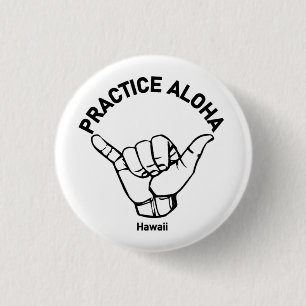 Hawaii praktiziert Aloha Shaka (Hang locker) Button