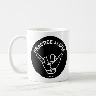 Hawaii praktiziert Aloha Shaka (Hang locker) Kaffeetasse