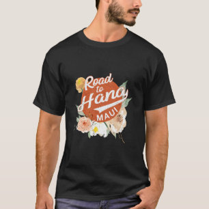 Hawaii Road To Hana Maui Hawaiianisch T-Shirt