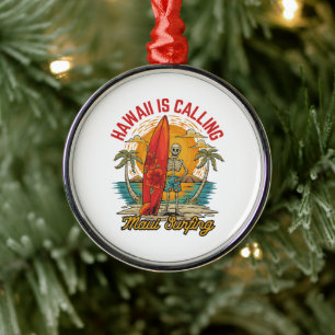 Hawaii ruft Maui Surfen Insel Vibes Ornament Aus Metall