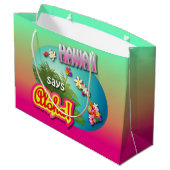 Hawaii sagt Aloha! Große Geschenktüte (Rückseite Schrägansicht)