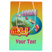 Hawaii sagt Aloha! Mittlere Geschenktüte (Rückseite)