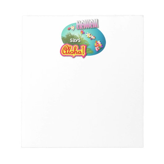 Hawaii sagt Aloha! Notizblock (Vorderseite)