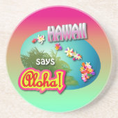 Hawaii sagt Aloha! Sandstein Untersetzer (Vorne)