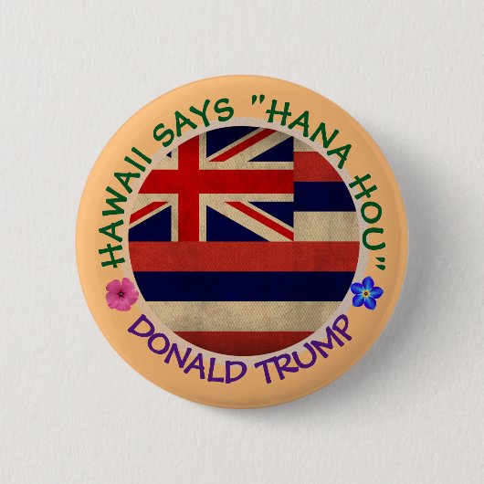 Hawaii says "do it again" button (Vorderseite)