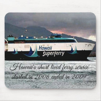 Hawaii Superferry Mouse Pad Mousepad