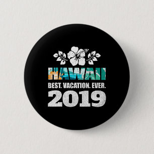 Hawaii T-Shirt Beste Ferien Aller Zeiten Souvenir Button