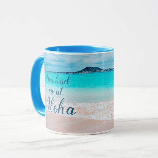Hawaii Tropical Beach Sie hatten mich bei Aloha Sc Tasse (Vorderseite Links)
