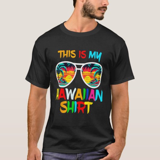 Hawaii Tropical Beach Sunglasses Tee This Is My Ha (Vorderseite)