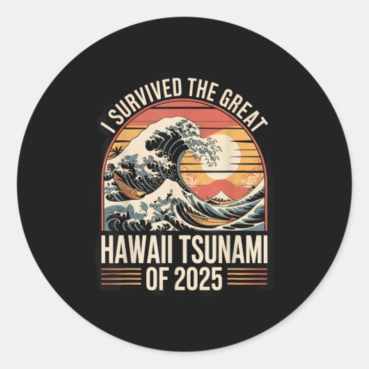 Hawaii Tsunami 2025 Ich überlebte Wave Retro Runder Aufkleber (Vorderseite)