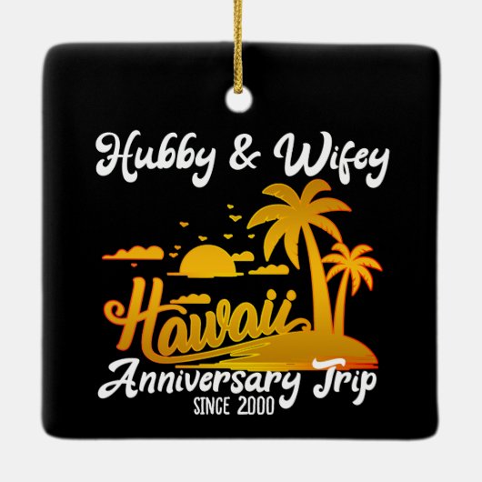 Hawaii Wedding Anniversary Couple Trip Keramikornament (Rückseite)