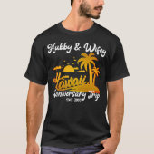 Hawaii Wedding Anniversary Couple Trip Matching T-Shirt (Vorderseite)