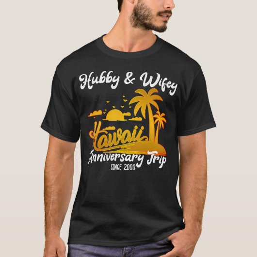 Hawaii Wedding Anniversary Couple Trip Matching T-Shirt (Vorderseite)