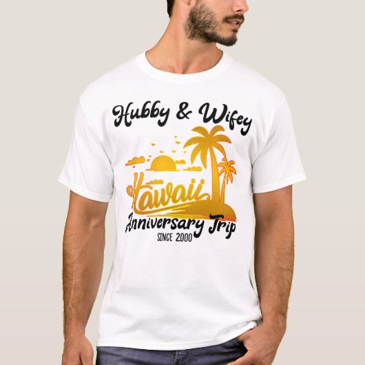Hawaii Wedding Anniversary Couple Trip Matching T- T-Shirt (Vorderseite)