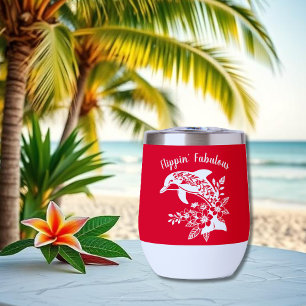 Hawaiian Dolphin - Flippin' Fabulous-Cherry Red