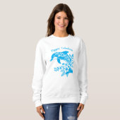 Hawaiian Dolphin Flippin’ Fabulous Light Blue Sweatshirt (Vorne ganz)