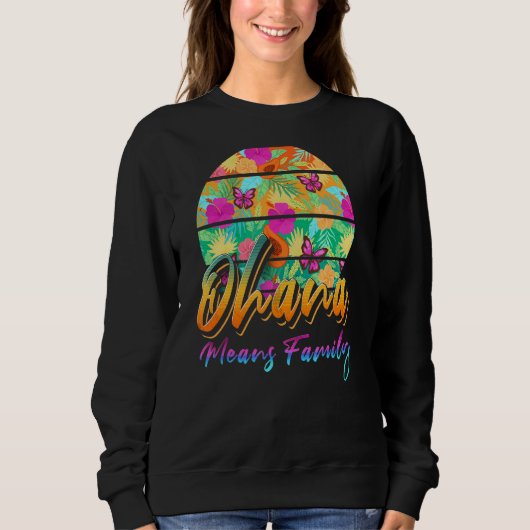 Hawaiian Ohana Sweatshirt (Vorderseite)