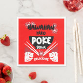 Hawaiian Poke Bowl Tako Poke Serviette (Beispiel)