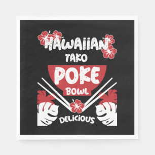 Hawaiian Poke Bowl Tako Poke Serviette