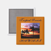 Hawaiian Sunset Magnet (Vorderseite/Rückseite)