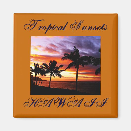 Hawaiian Sunset Magnet (Vorne)