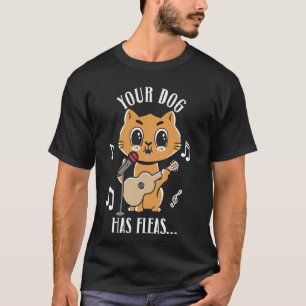 Hawaiianische Ukulele Uke Katze Dein Hund Hat Flöh T-Shirt