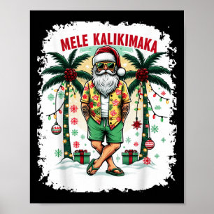 Hawaiianische Weihnachten im Juli Mele Kalikimaka Poster