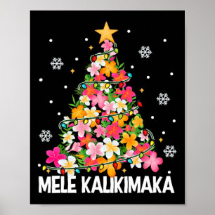 Hawaiianischer Blumen-Weihnachtsbaum Mele Kalikima Poster