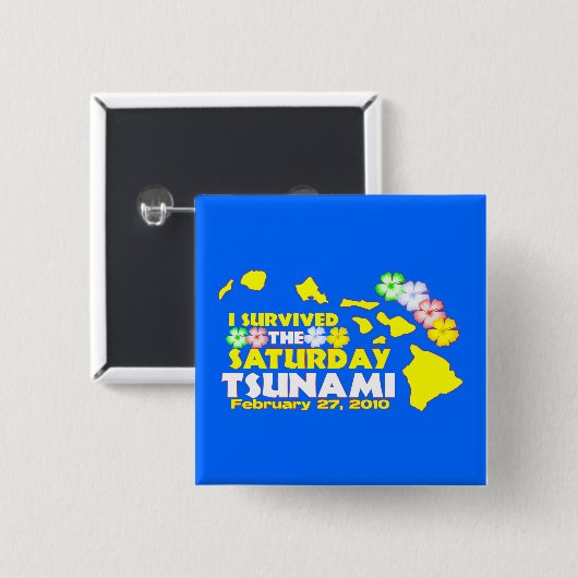 Hawaiischer Tsunami-Überlebender Button (Vorne & Hinten)