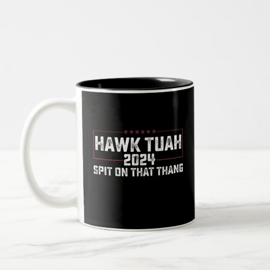 Hawk Tuah 2024 Spit über dieses Thema Präsident Zweifarbige Tasse (Links)