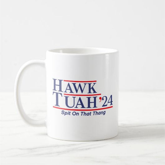 Hawk Tuah 24 Spit auf diesem Thang Kaffeetasse (Links)